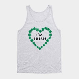 TODAY I'M IRISH St. Patrick's Day Funny Tank Top